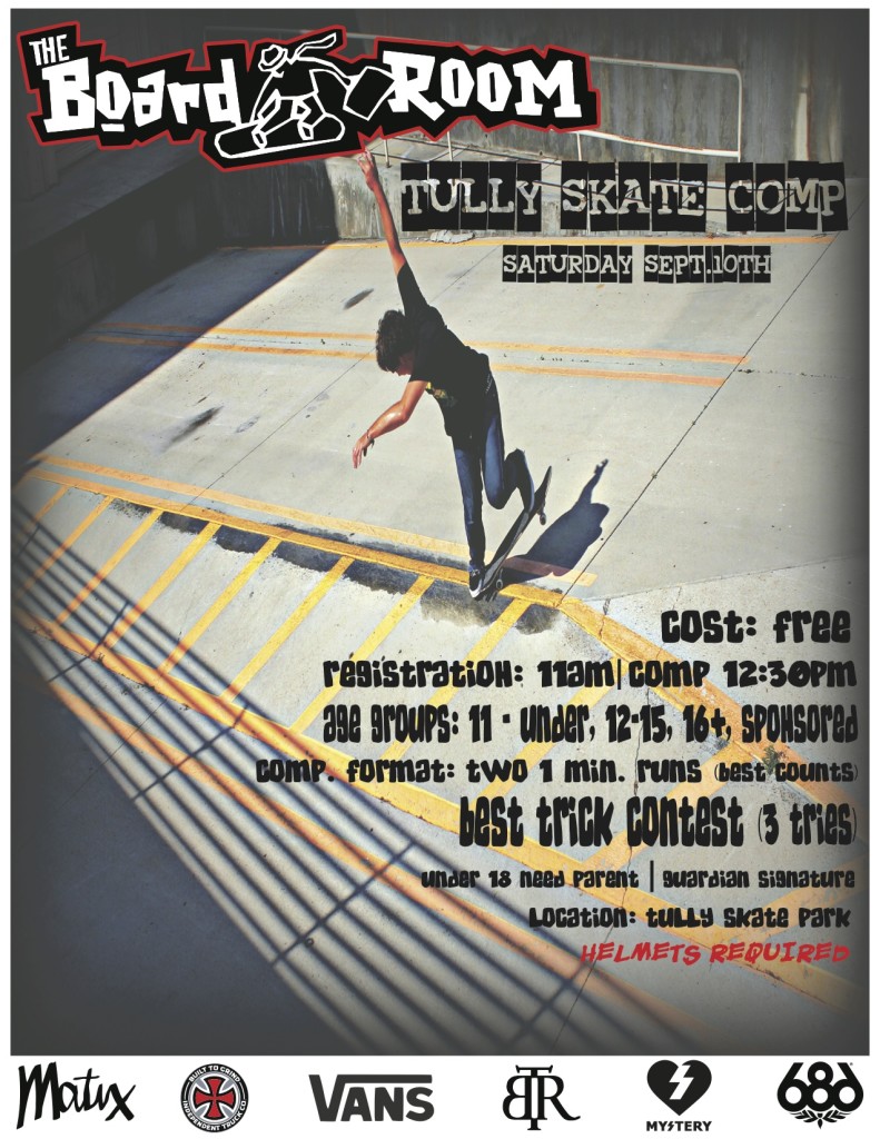 TULLY SKATE COMP SEPT. 10TH Boardroom Boise